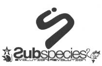 Subspecies EVOLUTION REVOLUTION