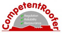 CompetentRoofer Regulation Reliability Reassurance