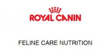 ROYAL CANIN FELINE CARE NUTRITION