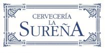 CERVECERÍA LA SUREÑA