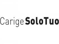 CARIGE SOLO TUO