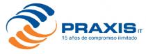 PRAXIS IT 15 AÑOS DE COMPROMISO ILIMITADO