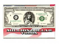 Million Dollar Vodka; Federal reserve note; The United States of America; One million dollars; 1000000; This note is not legal tender it is only meant for causing laughter; Polmos, Siedlce.