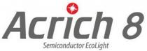 Acrich 8 Semiconductor EcoLight