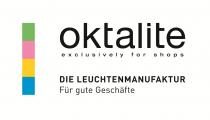 oktalite exclusively for shops DIE LEUCHTENMANUFAKTUR Für gute Geschäfte