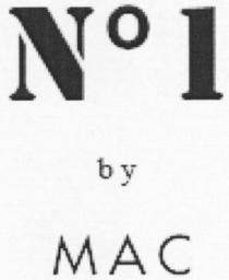 N° 1 by MAC