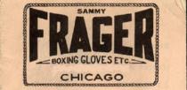 SAMMY FRAGER BOXING ETC. CHICAGO