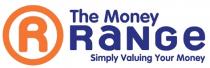 R The Money Range Simply Valuing Your Money