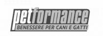 PETFORMANCE BENESSERE PER CANI E GATTI