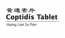 Coptidis Tablet Huang Lian Su Pian