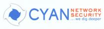 CYAN NETWORK SECURITY...we dig deeper