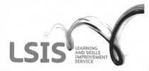 LSIS LEARNING AND SKILLS IMPROVEMENT SERVICE