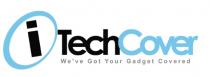 i TechCover We've Got Your Gadget Covered