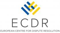 ECDR EUROPEAN CENTRE FOR DISPUTE RESOLUTION