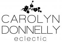 CAROLYN DONNELLY ECLECTIC