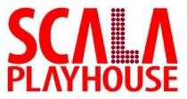 SCALA PLAYHOUSE