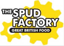 THE SPUD FACTORY GREAT BRITISH FOOD