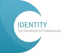 IDENTITY For Developing Professionals