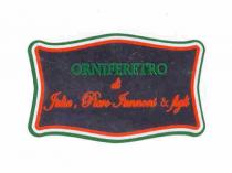 ORNIFERETRO di Julia, Piero Iannoni & figli