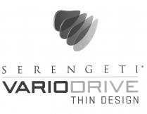 SERENGETI VARIODRIVE THIN DESIGN