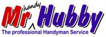 Mr handy Hubby The professional Handyman Service