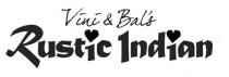 Vini & Bal's Rustic Indian