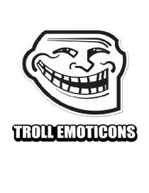 TROLL EMOTICONS