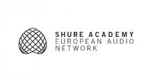 SHURE ACADEMY EUROPEAN AUDIO NETWORK