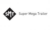 smt super mega trailer