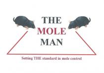THE MOLE MAN Setting THE Standard in mole control