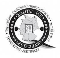 QUALITÄT FÜR DEUTSCHLAND Begutachtete Qualitätssicherungsmaßname · gemäß VOL/A · KONKORDANZ-ZERTIFIFIKAT QGM