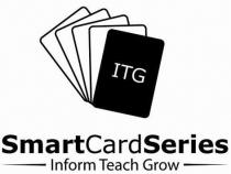 ITG SmartCardSeries Inform Teach Grow