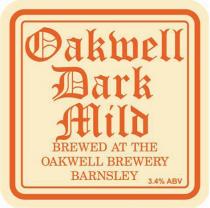 Oakwell Dark Mild BREWED AT THE OAKWELL BREWERY BARNSLEY 3.4%ABV