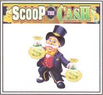 SCOOP THE CASH