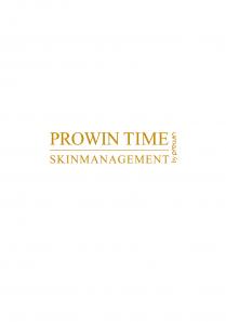 PROWIN TIME SKINMANAGEMENT BY PROWIN