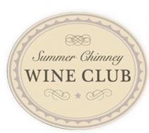 Summer Chimney WINE CLUB