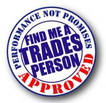 PERFORMANCE NOT PROMISES APPROVED FIND ME A TRADES PERSON