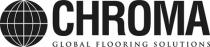 CHROMA GLOBAL FLOORING SOLUTIONS