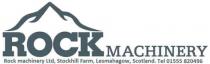 ROCK MACHINERY Rock machinery Ltd, Stockhill Farm, Lesmahagow, Scotland. Tel 01555 820496