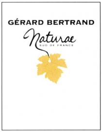 GÉRARD BERTRAND Naturae SUD DE FRANCE