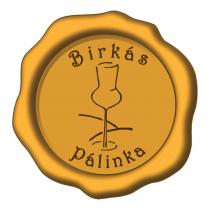 Birkás Pálinka