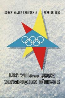 LES VIII ème JEUX OLYMPIQUES D'HIVER SQUAW VALLEY CALIFORNIA FÉVRIER 1960