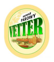 BROWAR PAROWY VETTER