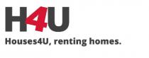 H4U HOUSES4U, RENTING HOMES