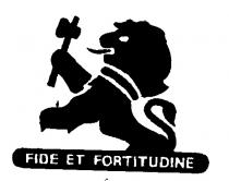 FIDE ET FORTITUDINE