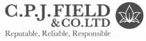 C.P.J.FIELD & CO.LTD Reputable, Reliable, Responsible