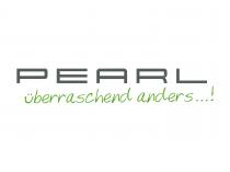 PEARL überraschend anders..