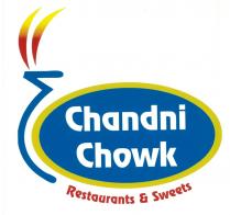 Chandni Chowk Restaurants & Sweets