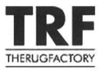 TRF THERUGFACTORY