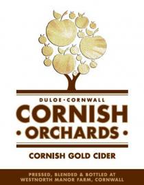 DULOE·CORNWALL CORNISH ·ORCHARDS· CORNISH GOLD CIDER PRESSED, BLENDED & BOTTLED AT WESTNORTH MANOR FARM, CORNWALL